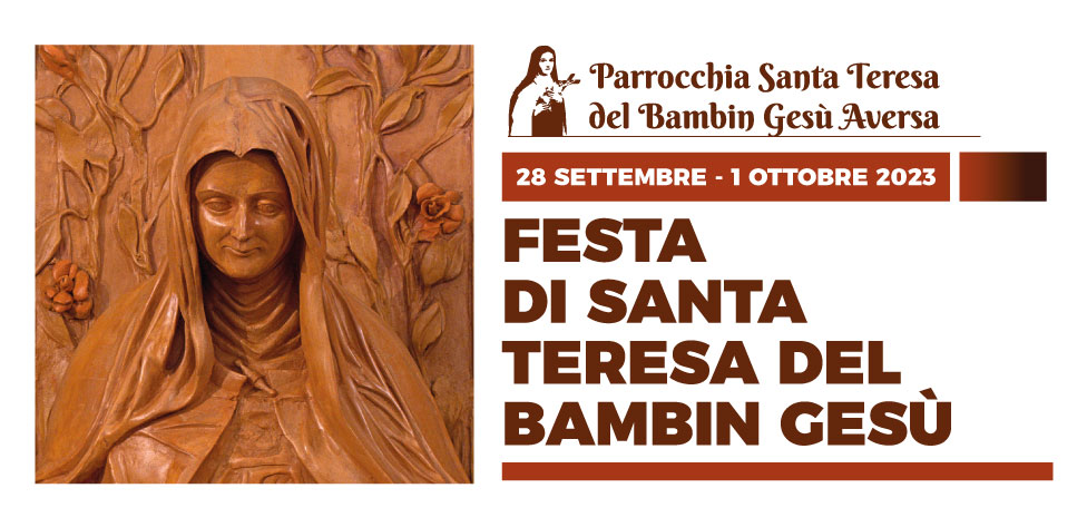 Aversa: Festa di Santa Teresa del Bambin Gesù 2023 - Diocesi di Aversa