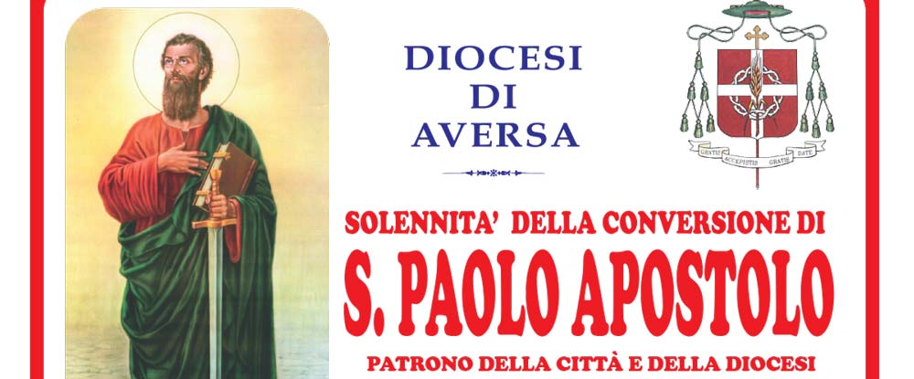 Aversa, 25 Gennaio 2024 Solennità della conversione di San Paolo